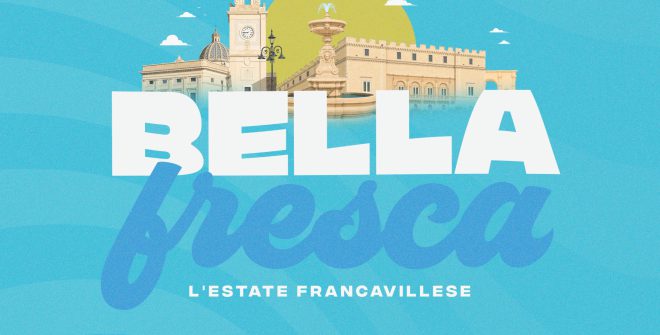 Bella Fresca – L’Estate Francavillese: il 23 agosto in programma Pierdavide Carone, il 26 la Premiata Forneria Marconi