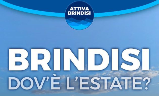 Attiva Brindisi: “Dov’è l’estate? La città continua a pagare l’assenza di programmazione e visione”