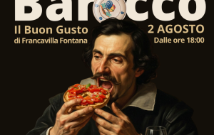 “Gusto Barocco” illumina Francavilla Fontana: il grande appuntamento con l’arte, la tradizione e il cibo di qualità