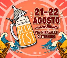 Nasce il Cisternino Beer Fest: il 21 e 22 agosto la prima edizione all’Area Miravalle