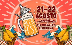 Nasce il Cisternino Beer Fest: il 21 e 22 agosto la prima edizione all’Area Miravalle