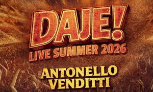Domenica 30 agosto il “Daje! Live Summer 2026” di Venditti approda all’Arena Bianca