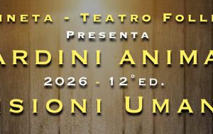 Teatro in Pineta: doppio appuntamento per il finale di stagione di “Giardini Animati – Visioni Umane”