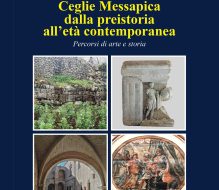 Presentato il volume “Ceglie Messapica dalla preistoria all’età contemporanea”