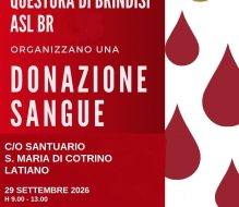 San Michele Arcangelo: Questura e ASL Brindisi organizzano raccolta sangue a Latiano