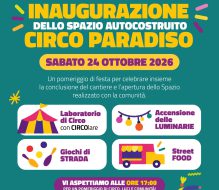 Circo Paradiso: Sabato 24 ottobre festa di quartiere per inaugurare le opere nate durante il cantiere di autocostruzione