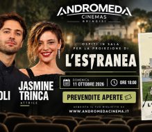 Andromeda cinema: domenica 11 Paolo Strippoli e Jasmine Trinca incontrano il pubblico per L’Estranea